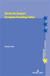 Book cover of Alcide de Gasperi:European Founding Father by Unknown