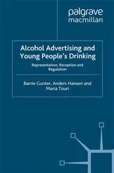 Book cover of Alcohol Advertising and Young People's Drinking by B. Gunter