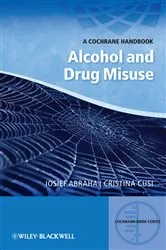 Book cover of Alcohol and Drug Misuse by Iosief Abraha