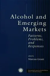 Book cover of Alcohol And Emerging Markets by Marcus Grant
