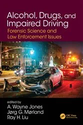Book cover of Alcohol, Drugs, and Impaired Driving by Unknown