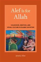 Book cover of Alef Is for Allah by Jamal J. Elias