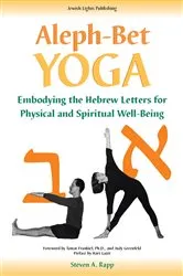 Book cover of Aleph-Bet Yoga by Stephen A. Rapp