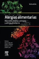 Book cover of Alergias alimentarias. Reacciones adversas a alimentos y aditivos alimentarios (5th ed.) by Dean D Metcalfe