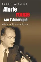Book cover of Alerte rouge sur l'Amérique by Florin Aftalion