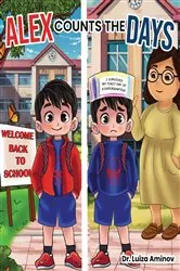 Book cover of Alex Counts the Days by Dr. Luiza Aminov