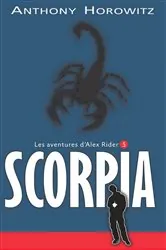 Book cover of Alex Rider 5- Scorpia by Anthony Horowitz