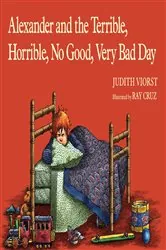 Book cover of Alexander and the Terrible, Horrible, No Good, Very Bad Day by Judith Viorst