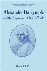 Book cover of Alexander Dalrymple by Howard T Fry