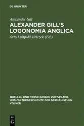 Book cover of Alexander Gill's Logonomia Anglica by Alexander Gill