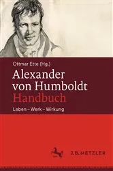 Book cover of Alexander von Humboldt-Handbuch by Ottmar Ette