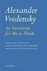 Book cover of Alexander Vvedensky: An Invitation for Me to Think by Unknown