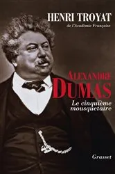 Book cover of Alexandre Dumas by Henri Troyat