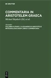 Book cover of Alexandri in Aristotelis Meteorologicorum libros commentaria by Alexander