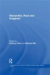 Book cover of Alexandria, Real and Imagined by Anthony Hirst