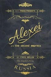 Book cover of Alexei and the Second Empress by Fred Nolan