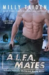 Book cover of A.L.F.A. Mates by Milly Taiden