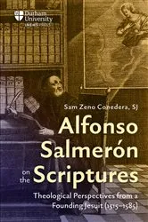 Book cover of Alfonso Salmerón on the Scriptures by Sam Zeno Conedera