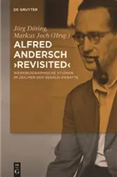 Book cover of Alfred Andersch 'revisited' by Jörg Döring