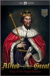Book cover of Alfred the Great (2nd ed.) by Jacob Abbott