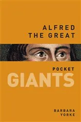 Book cover of Alfred the Great by Daniel Anlezark