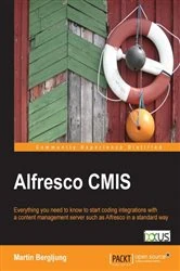 Book cover of Alfresco CMIS by Martin Bergljung