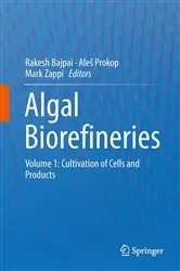Book cover of Algal Biorefineries by Rakesh Bajpai