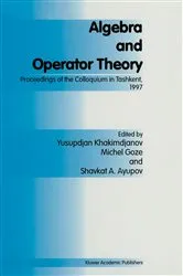 Book cover of Algebra and Operator Theory by Y. Khakimdjanov