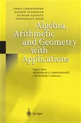 Book cover of Algebra, Arithmetic and Geometry with Applications by Unknown
