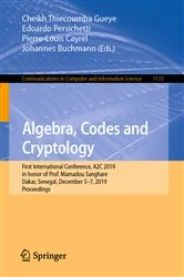 Book cover of Algebra, Codes and Cryptology by Cheikh Thiecoumba Gueye