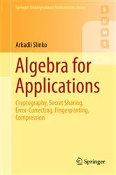 Book cover of Algebra for Applications by Arkadii Slinko