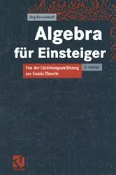 Book cover of Algebra für Einsteiger (2nd ed.) by Jörg Bewersdorff