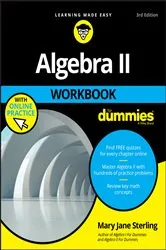Book cover of Algebra II Workbook For Dummies (3rd ed.) by Mary Jane Sterling