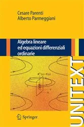 Book cover of Algebra lineare ed equazioni differenziali ordinarie by Cesare Parenti