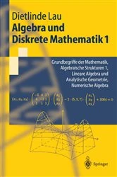 Book cover of Algebra und Diskrete Mathematik 1 by Dietlinde Lau