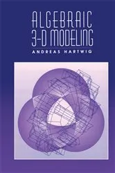 Book cover of Algebraic 3-D Modeling by Unknown