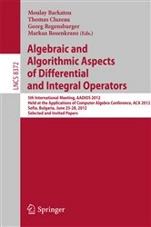 Book cover of Algebraic and Algorithmic Aspects of Differential and Integral Operators by Moulay Barkatou