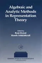 Book cover of Algebraic and Analytic Methods in Representation Theory by Bent Orsted