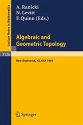 Book cover of Algebraic and Geometric Topology by Andrew Ranicki