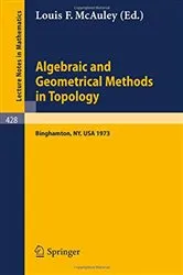 Book cover of Algebraic and Geometrical Methods in Topology by Unknown