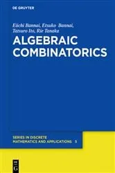 Book cover of Algebraic Combinatorics by Eiichi Bannai