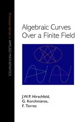 Book cover of Algebraic Curves over a Finite Field by J. W. P. Hirschfeld