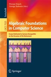 Book cover of Algebraic Foundations in Computer Science by Werner Kuich