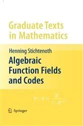 Book cover of Algebraic Function Fields and Codes (2nd ed.) by Henning Stichtenoth
