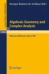 Book cover of Algebraic Geometry and Complex Analysis by Unknown