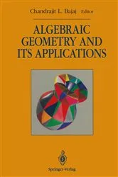 Book cover of Algebraic Geometry and its Applications by Chandrajit L. Bajaj