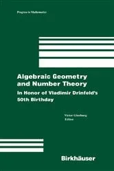 Book cover of Algebraic Geometry and Number Theory by victor ginzburg