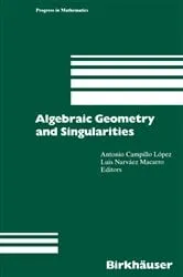 Book cover of Algebraic Geometry and Singularities by Antonio Campillo Lopez