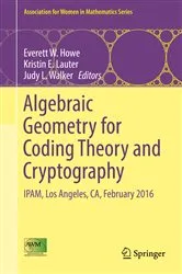 Book cover of Algebraic Geometry for Coding Theory and Cryptography by Everett W. Howe