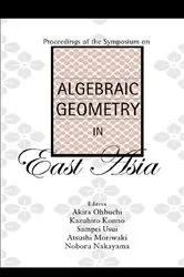 Book cover of Algebraic Geometry In East Asia, Proceedings Of The Symposium by Kazuhiro Konno